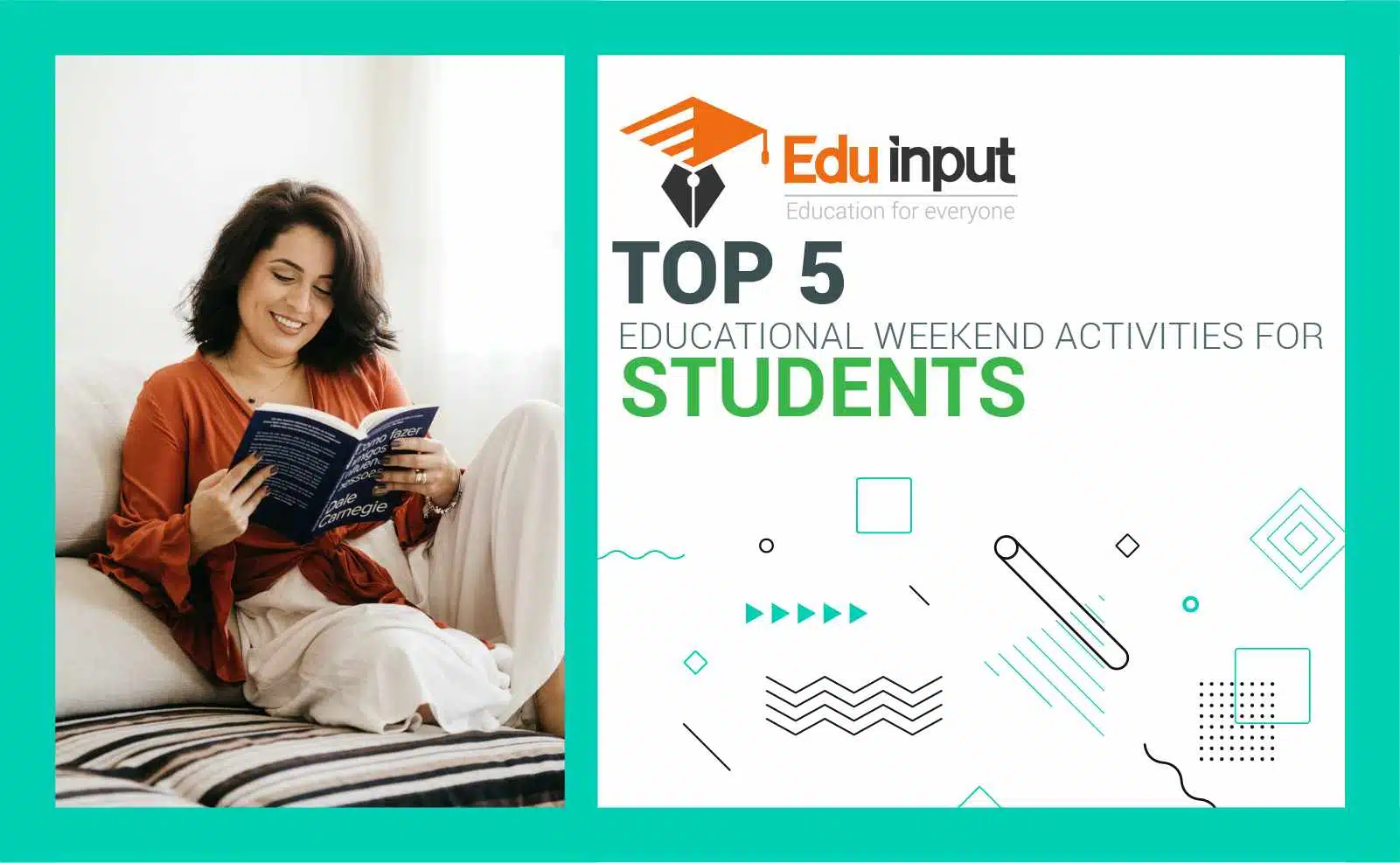 Top 5 Educational Weekend Activities For Students