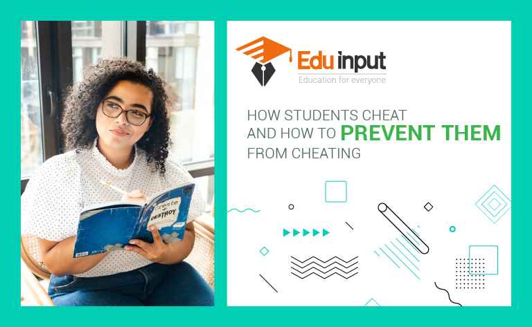 Why Students Cheat and How to Prevent Them From Cheating