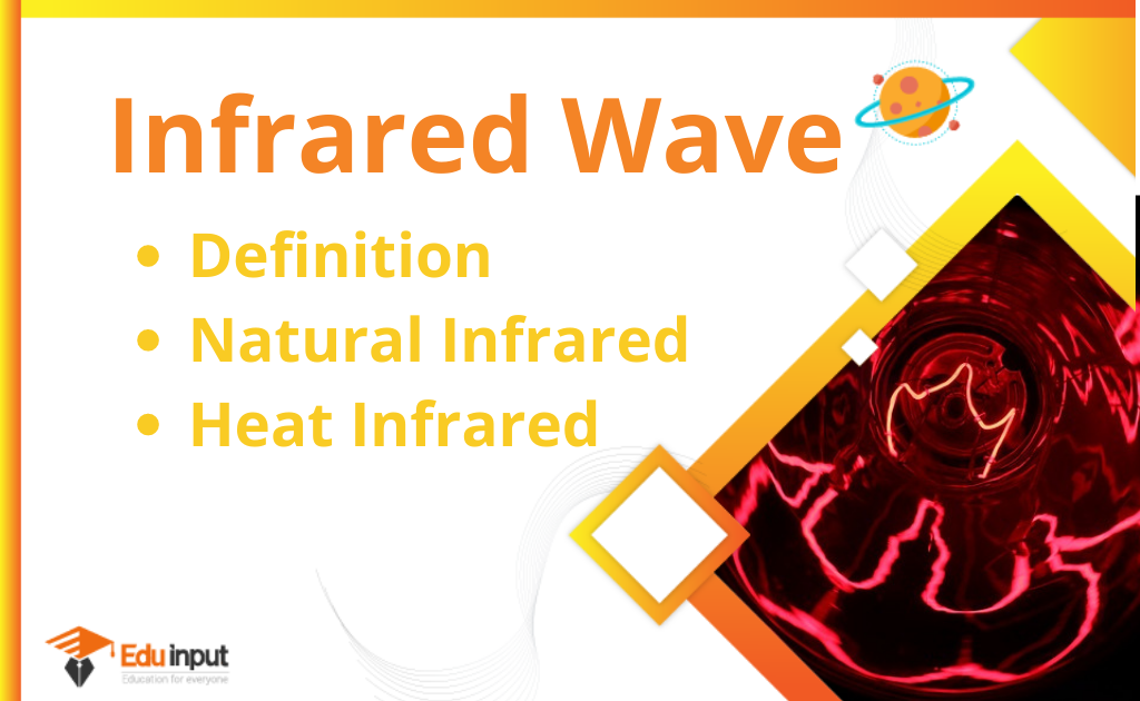 What Is An Infrared Wave Definition Natural Infrared And Heat Radiations