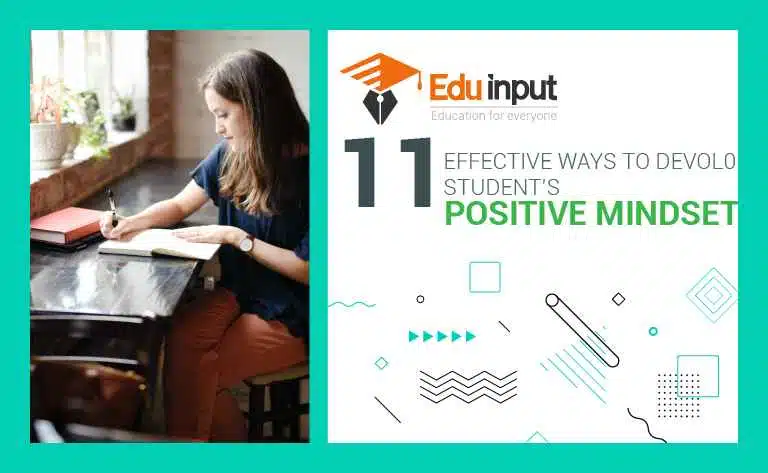 11 Effective Ways To Develop Student Positive Mindset