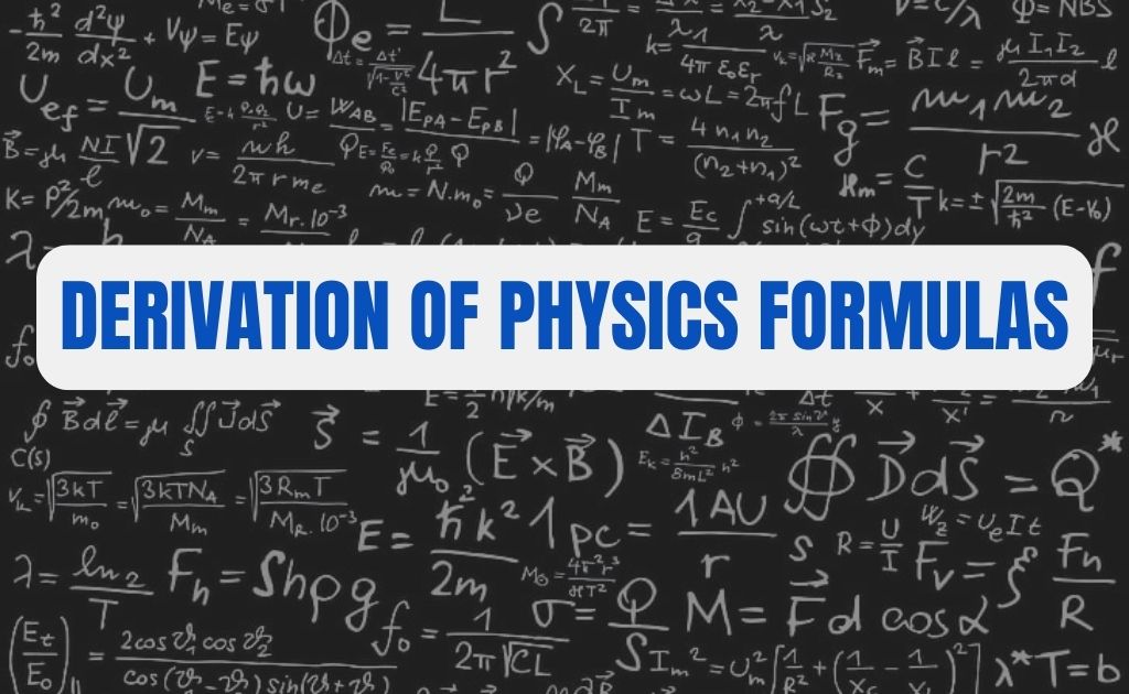 image showing the Derivation Of Physics Formulas