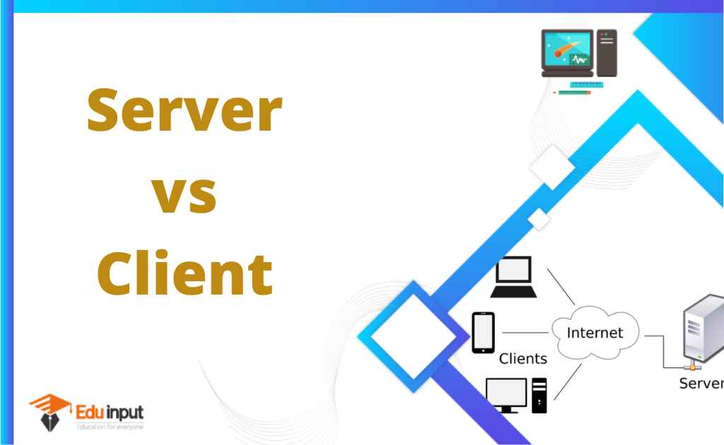 Difference Between Server And Client Computer