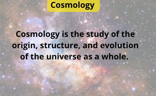 Cosmology-Definition, History, And Einstein’s Static Cosmological Model