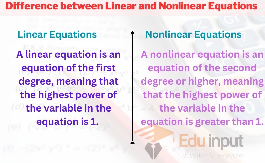 Difference between Linear and Nonlinear Equations