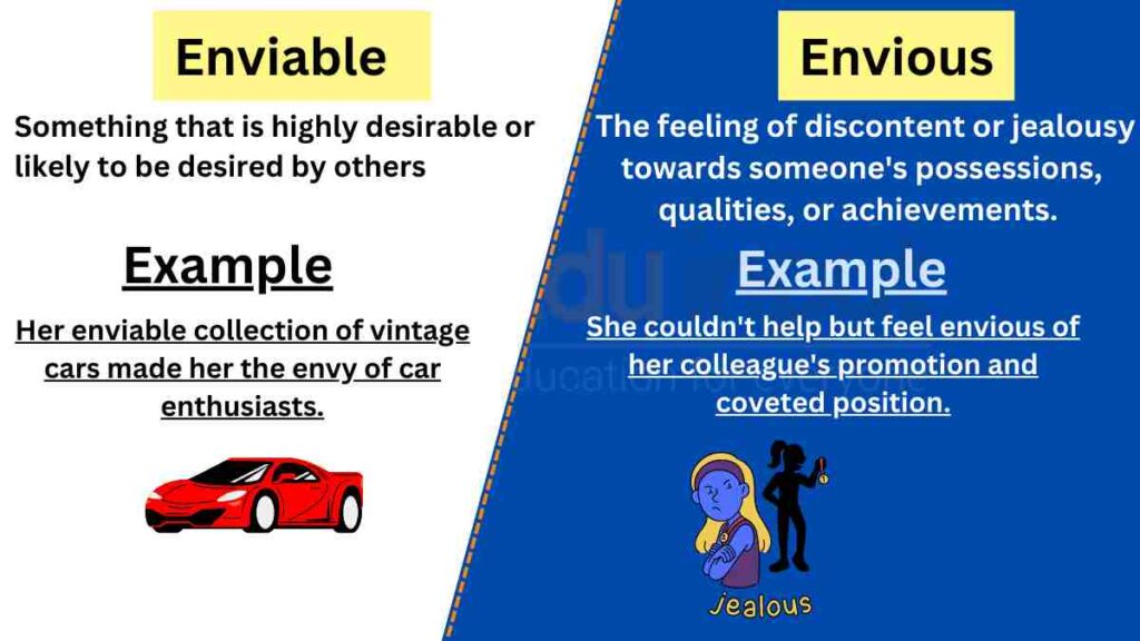 image of Enviable vs Envious