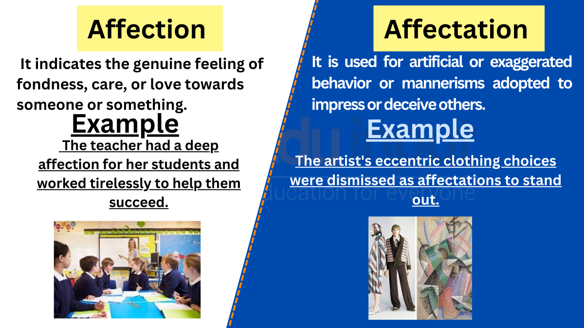 Affection vs Affectation-Difference Between and Examples