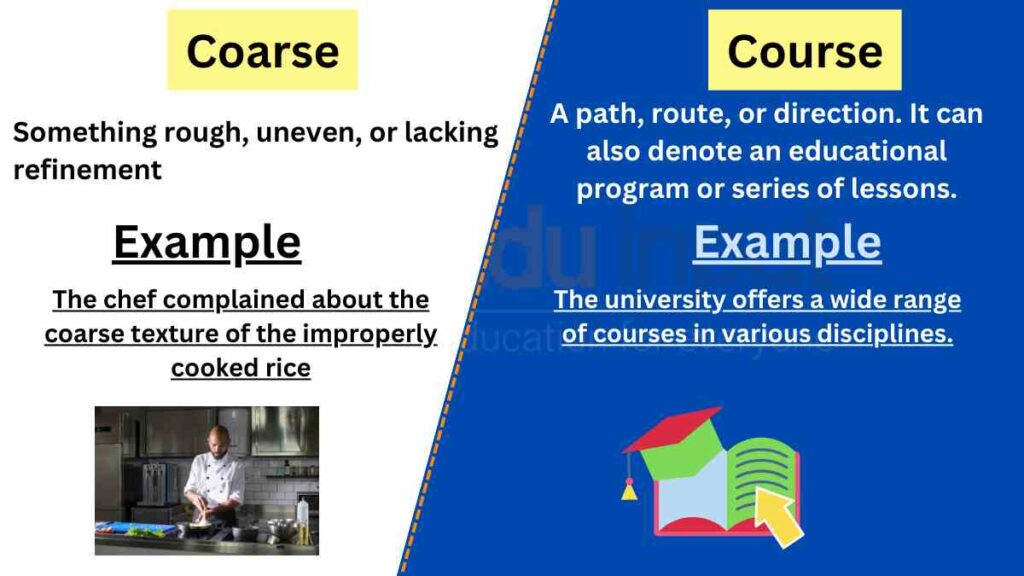 Coarse Vs Course Difference Between And Examples