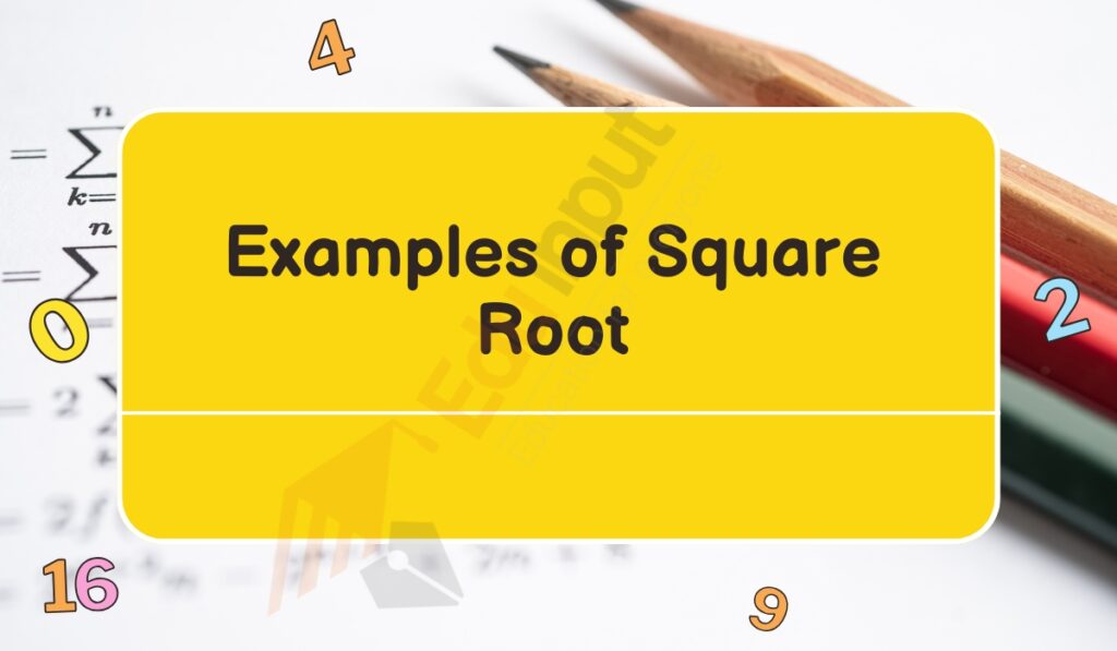 image showing examples of square root