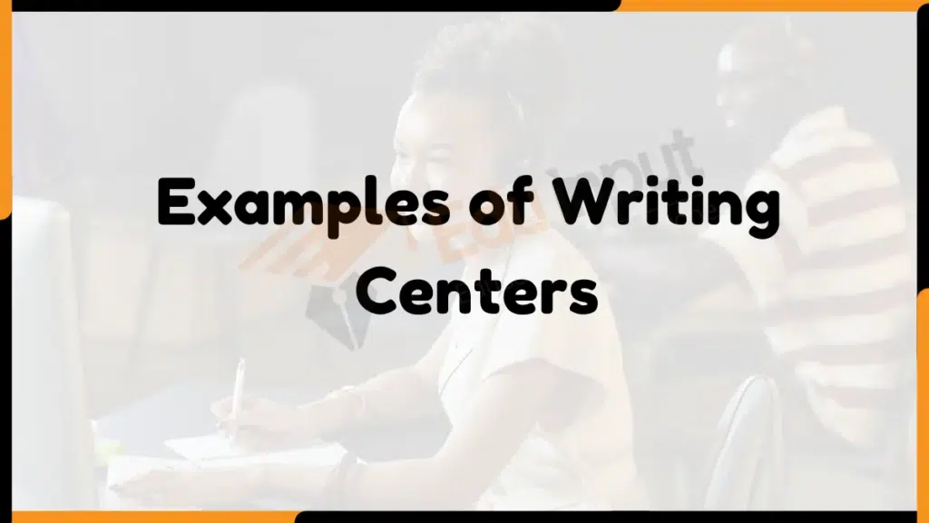 Image showing the Examples of Writing Centers