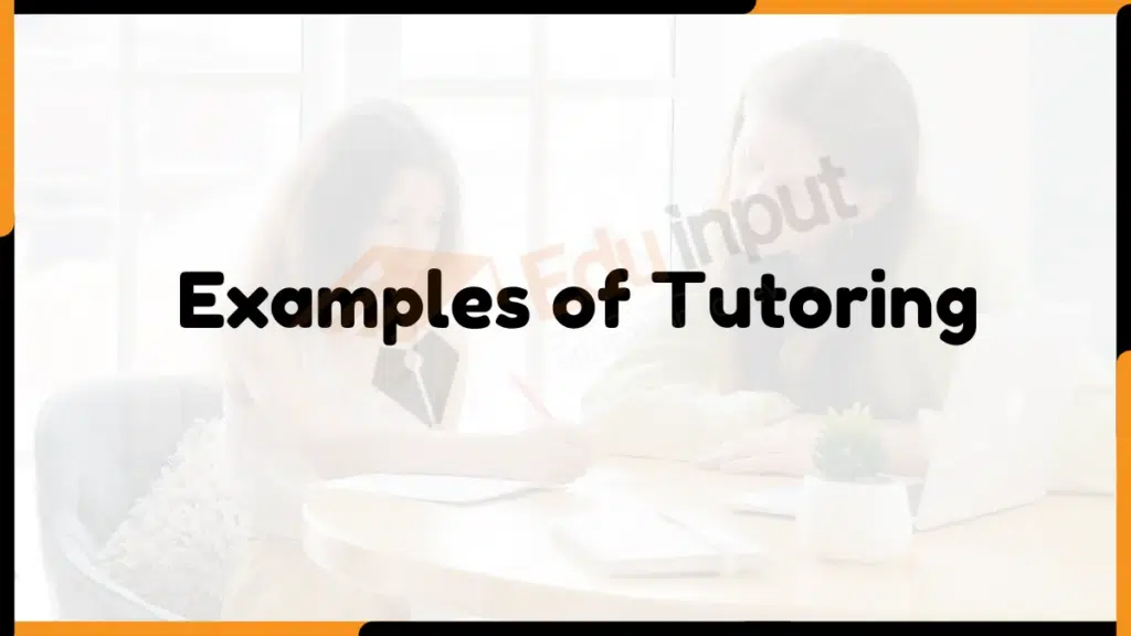 Image showing the Examples of Tutoring