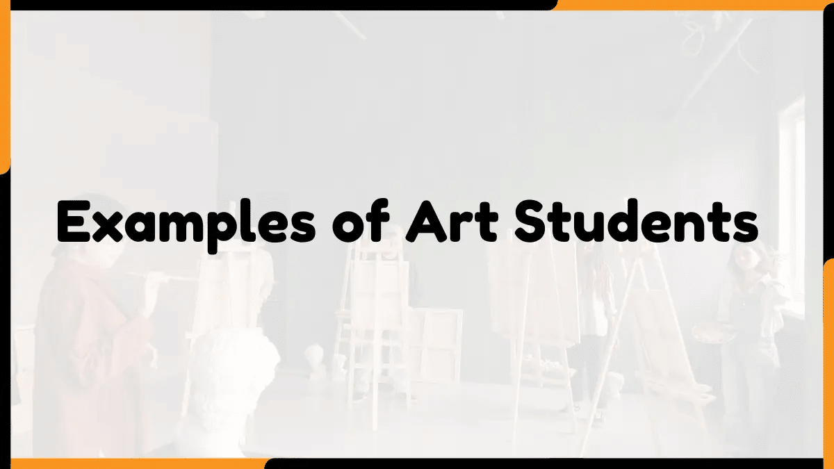 15 Examples of Art Students