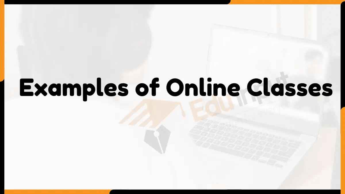 15 Examples of Online Classes