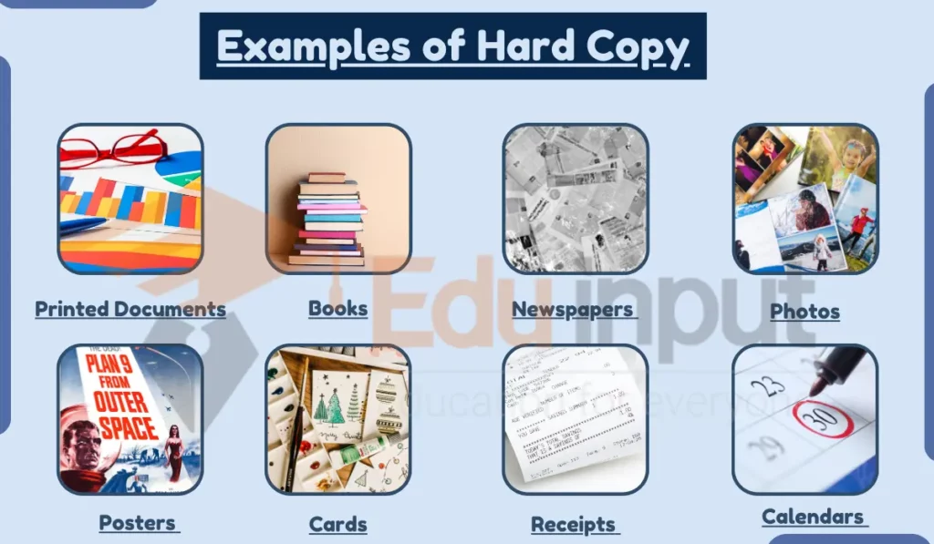 image showing Examples of Hard Copy