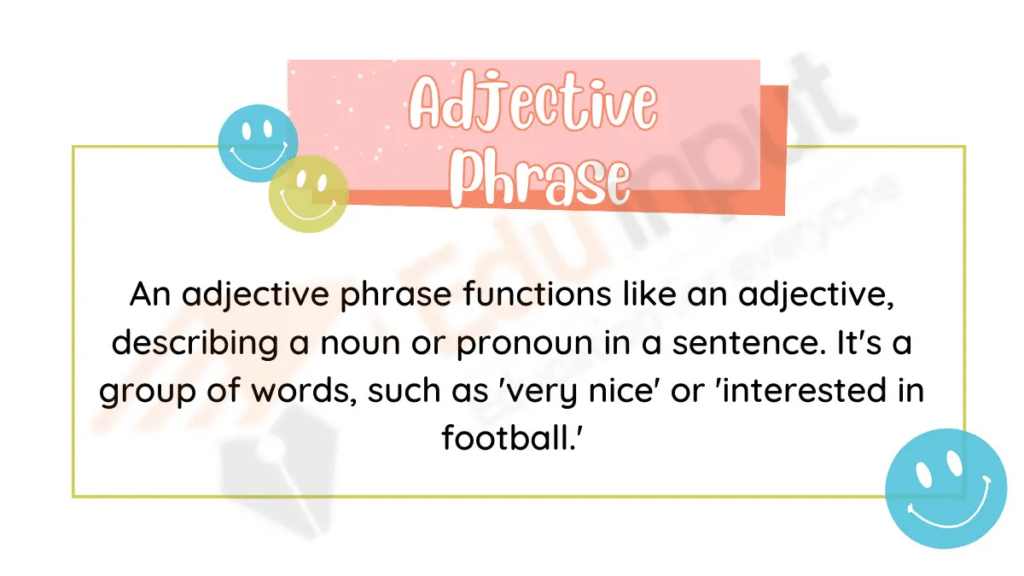 Image showing definition of what is Adjective Phrase