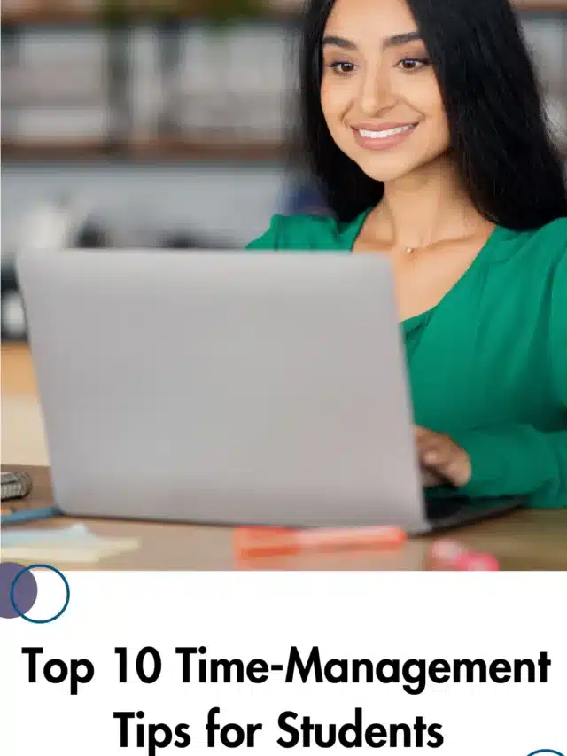 Top 10 Time-Management Tips for Students