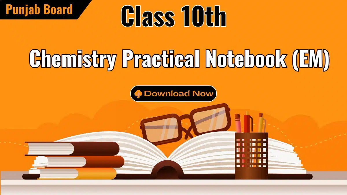 10th Class Chemistry Practical Notebook (EM) PDF Download- Full Book