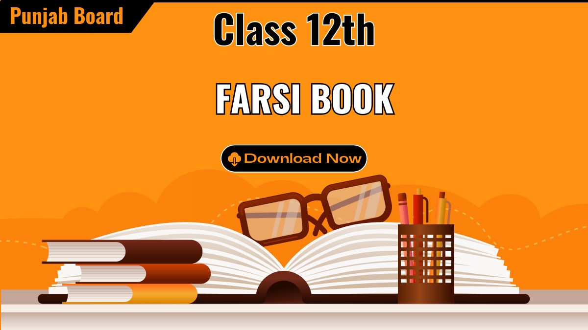 12th Class Farsi Book PDF Download- Full Book