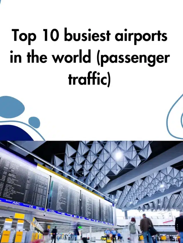 Top 10 busiest airports in the world (passenger traffic)