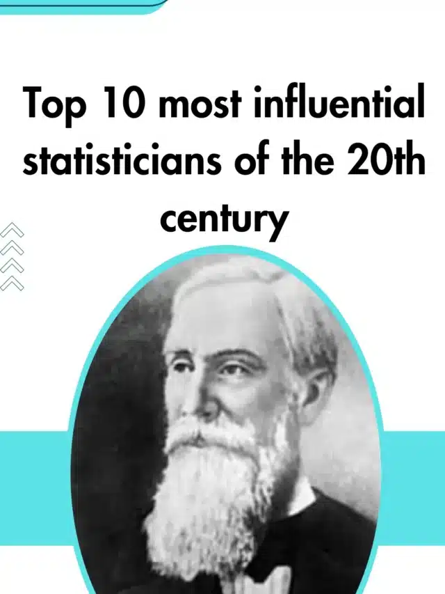 Top 10 most influential statisticians of the 20th century