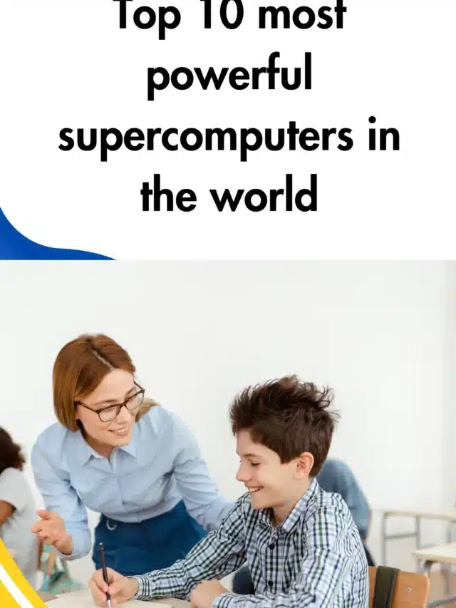 Top 10 most powerful supercomputers in the world