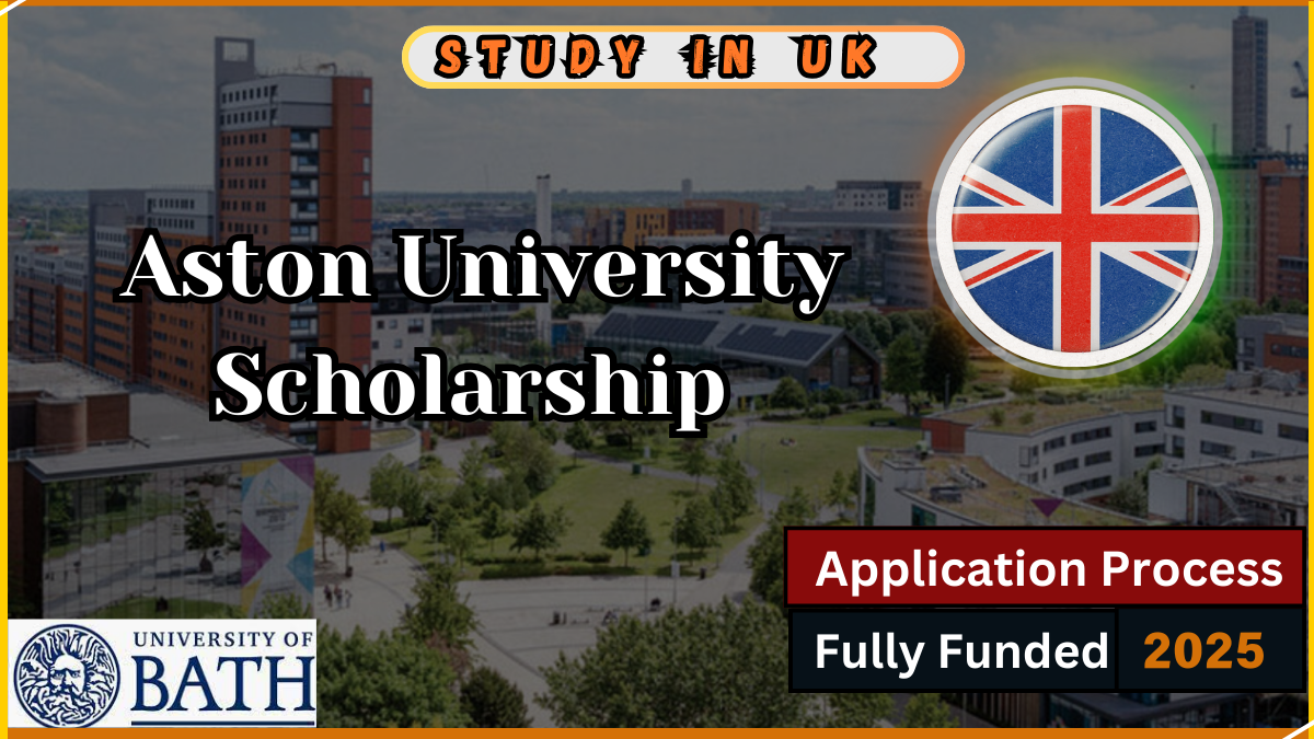 Aston University Scholarship UK 2025 (Application Process)