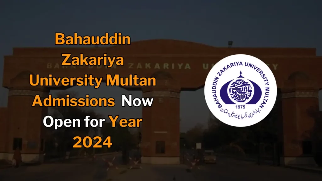 Bahauddin Zakariya University Multan Admissions featured image