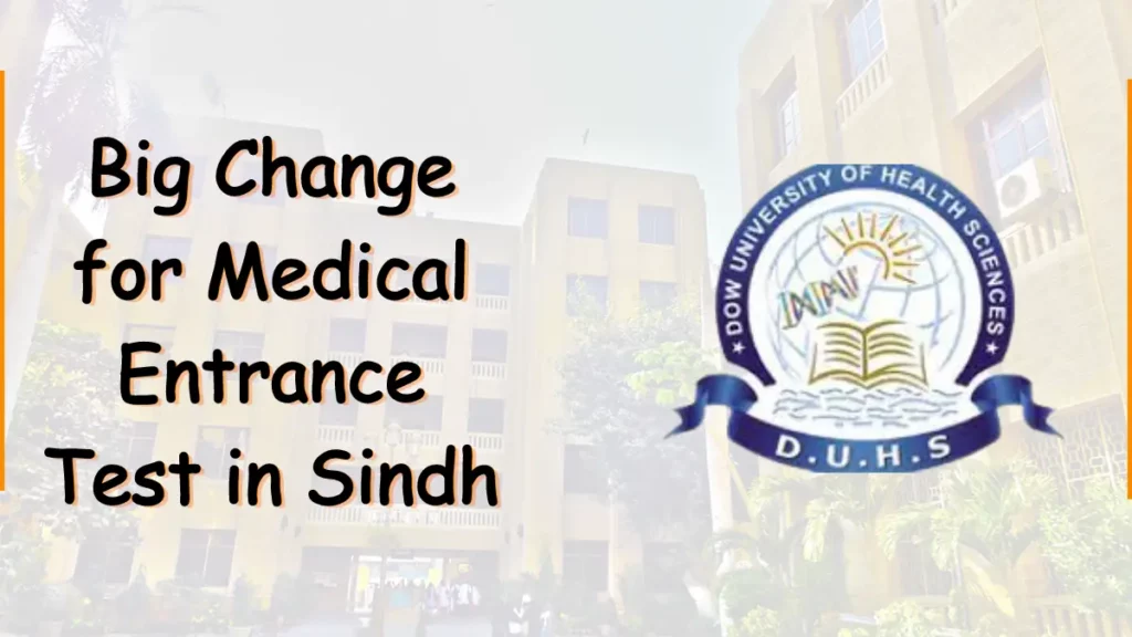 Big Change for Medical Entrance Test in Sindh featured image