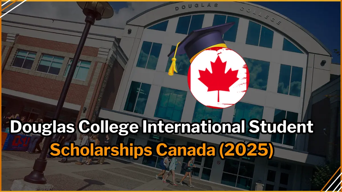 Douglas College International Student Scholarships Canada 2025