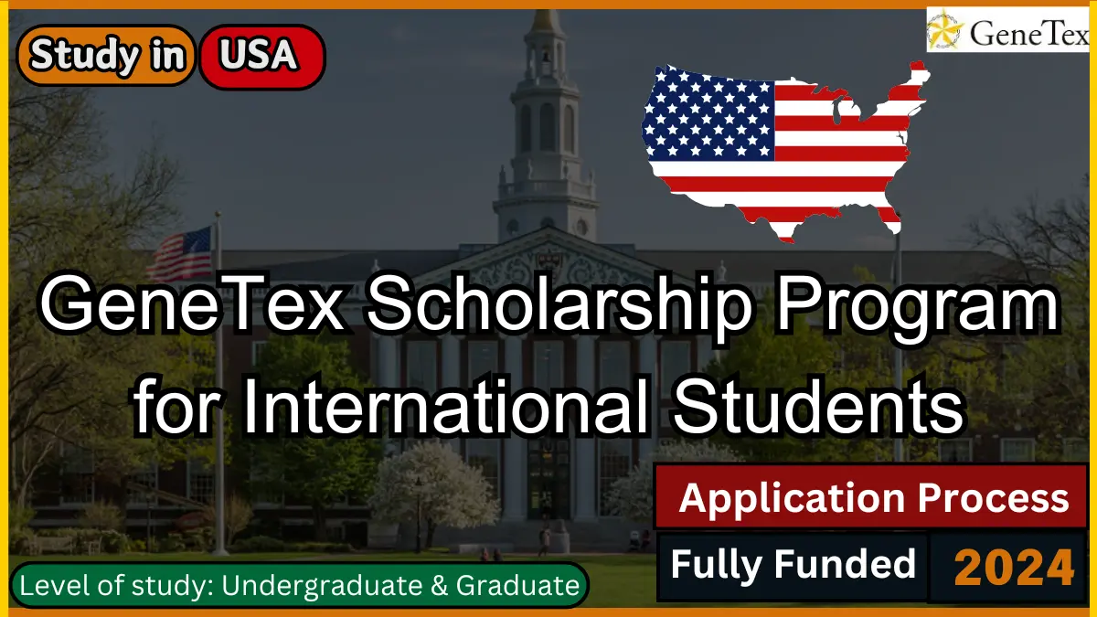 GeneTex Scholarship Program for International Students, USA 2024