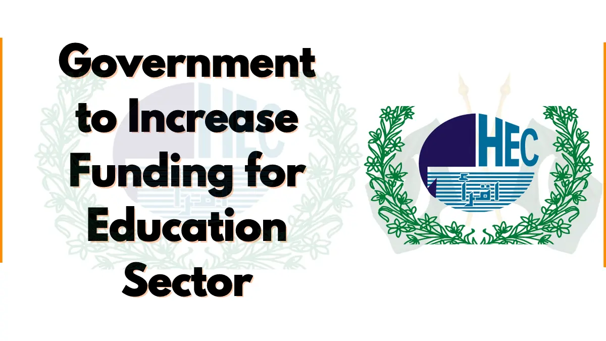 Government to Increase Funding for Education Sector
