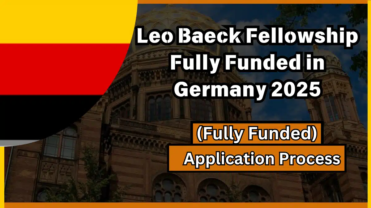 Leo Baeck Fellowship Fully Funded in Germany 2025