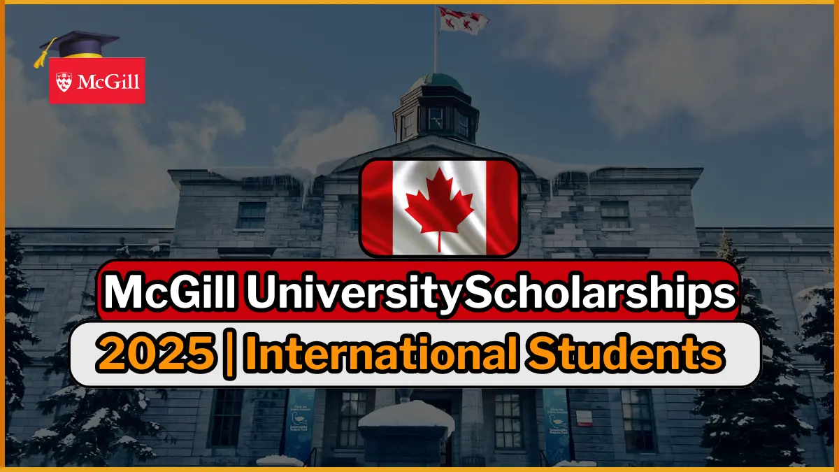 McGill University Scholarships Canada International Students 2025