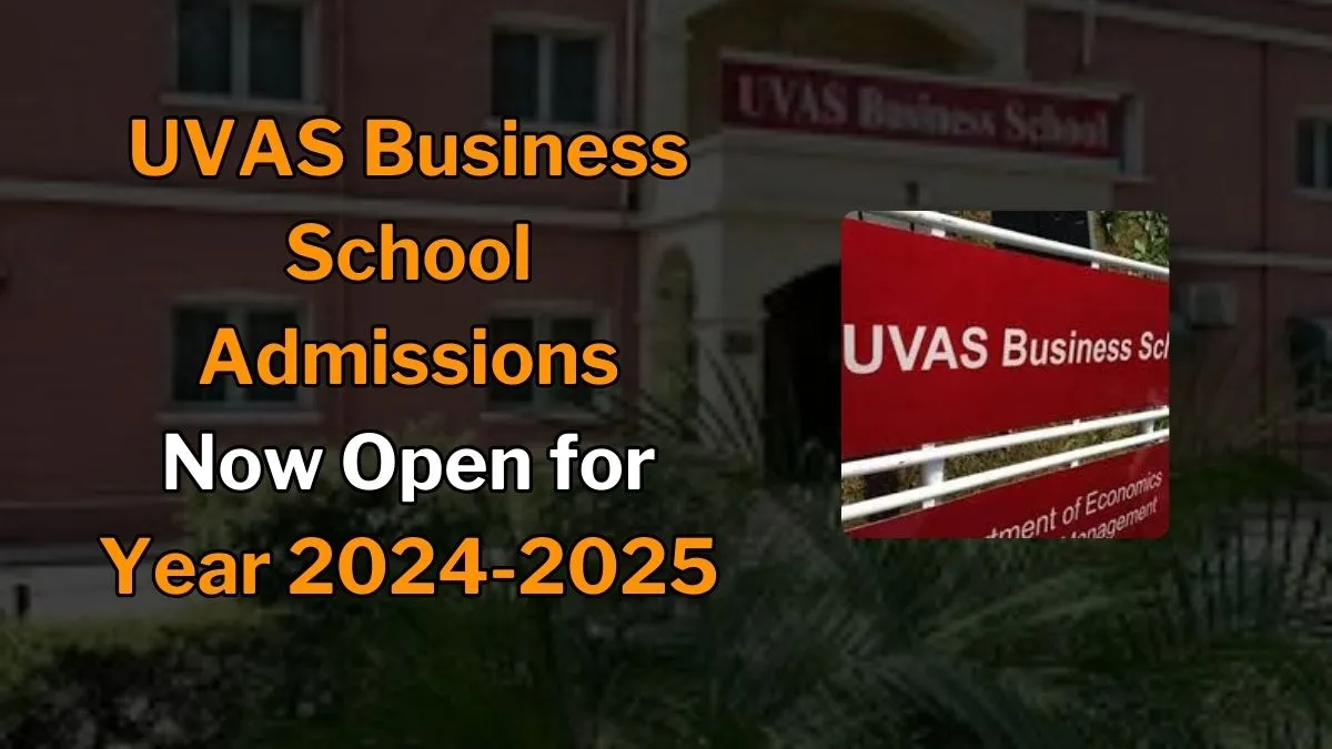 UVAS Business School Admissions Now Open for 2024