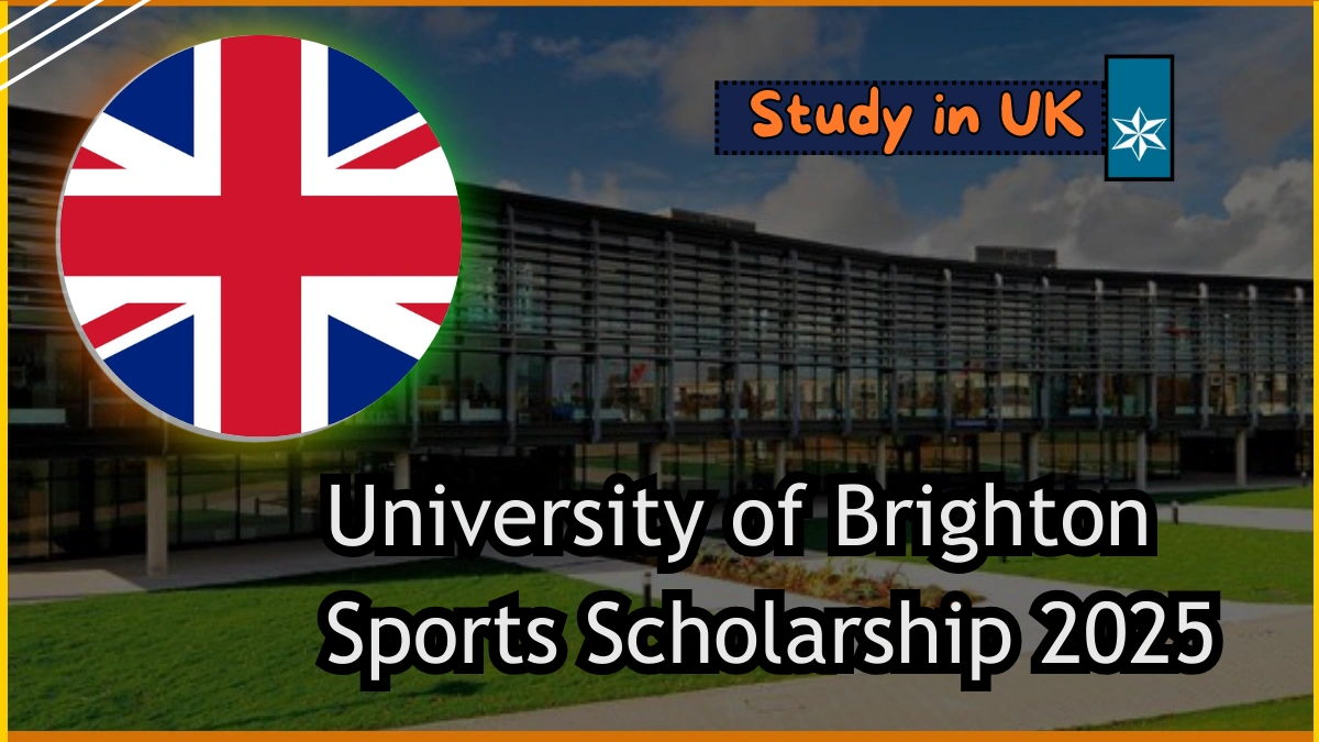 University of Brighton Sports Scholarship 2025 UK