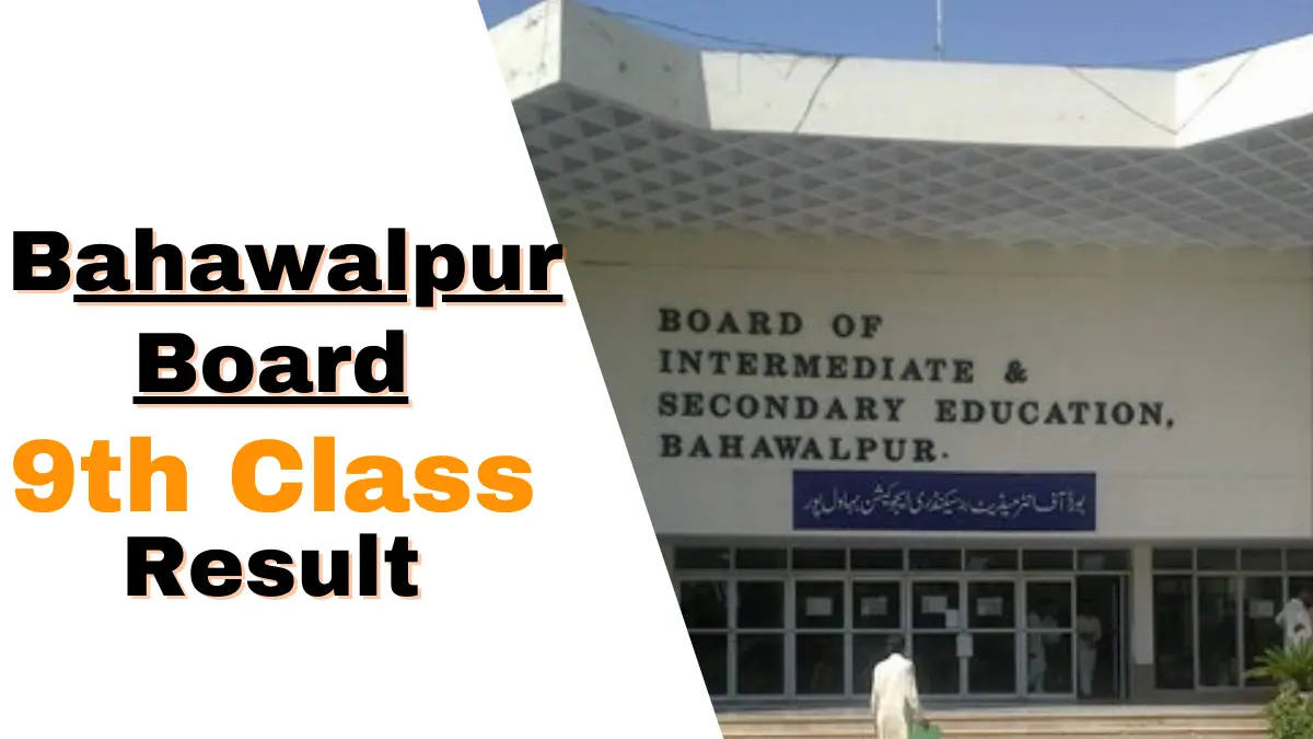 BISE Bahawalpur 9th Class Result 2024