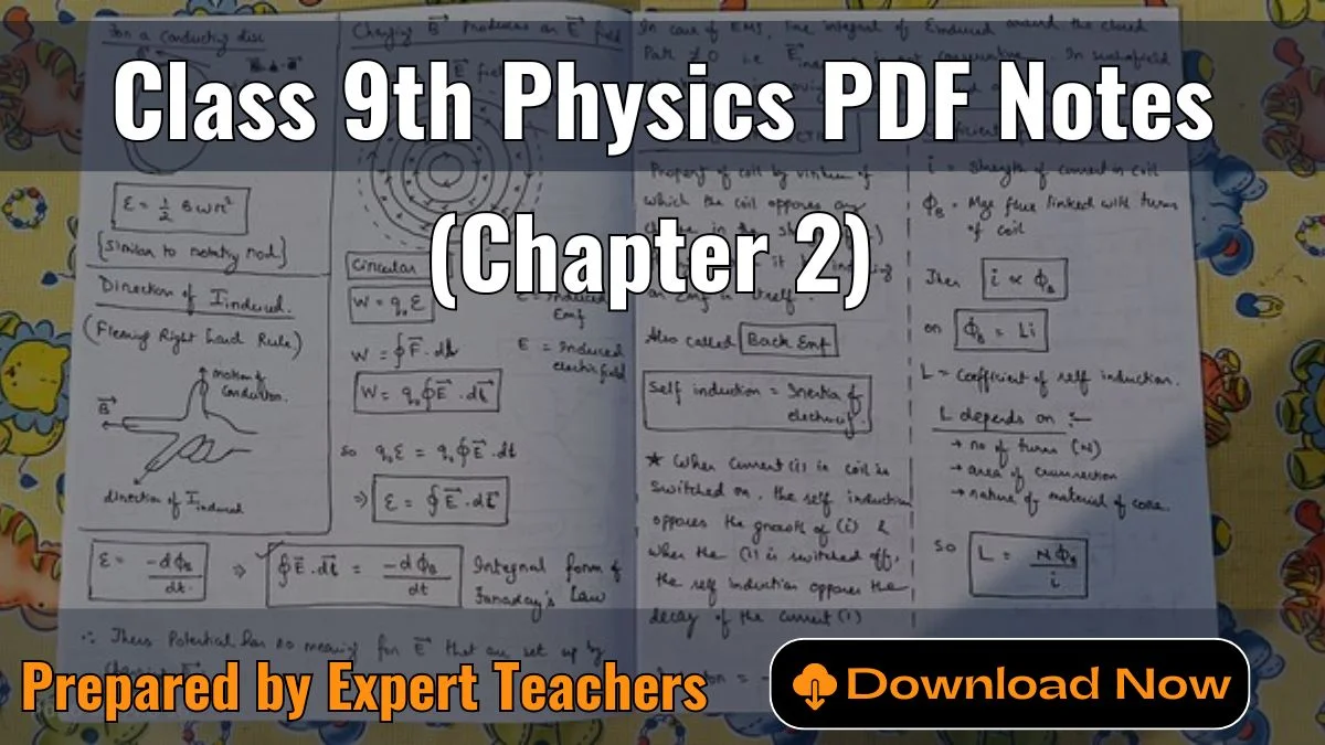 Class 9 Physics Notes Chapter 2 PDF Download- Solved Notes