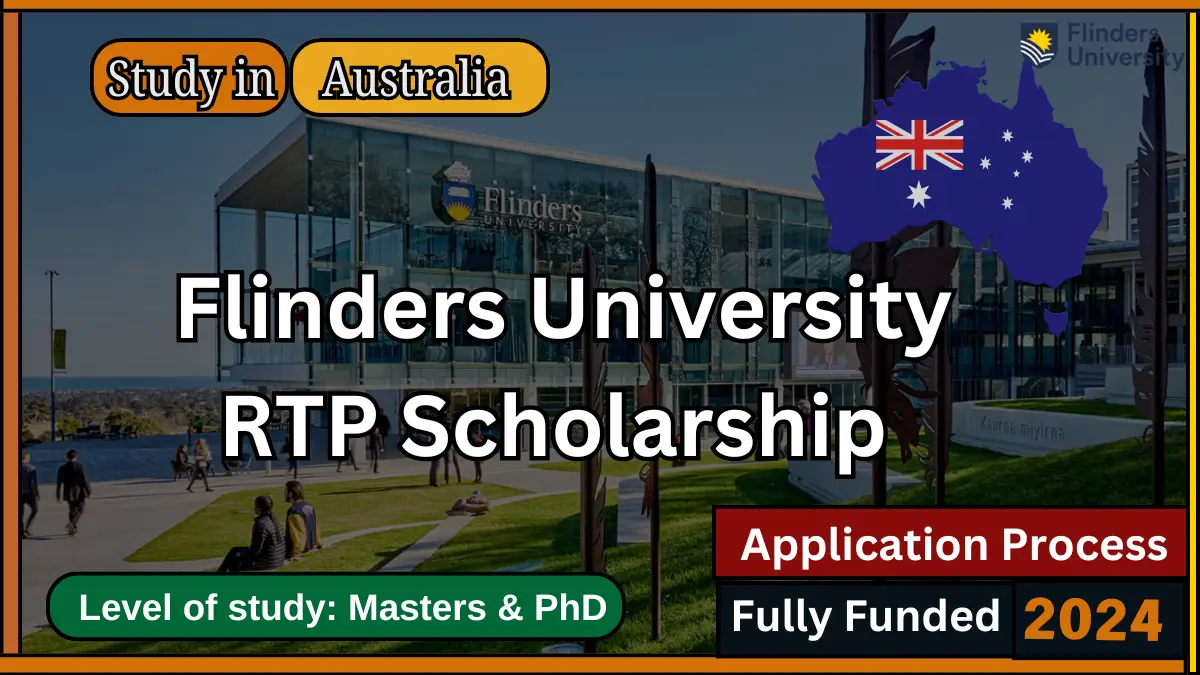 Flinders University RTP Scholarships 2024 in Australia Fully Funded
