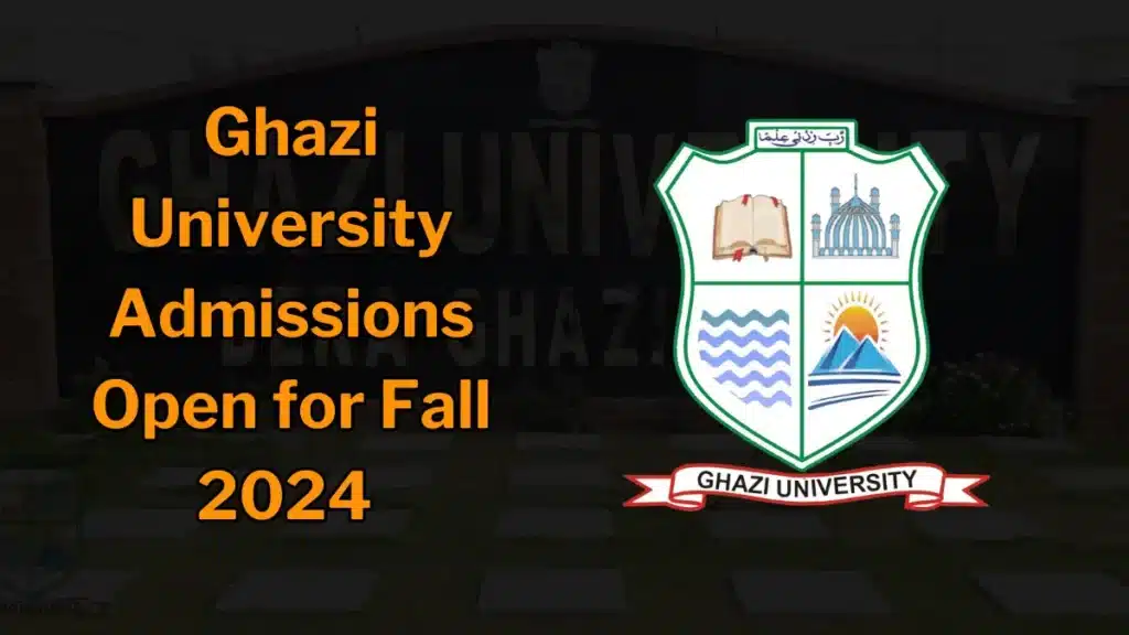 Ghazi University Admissions featured image