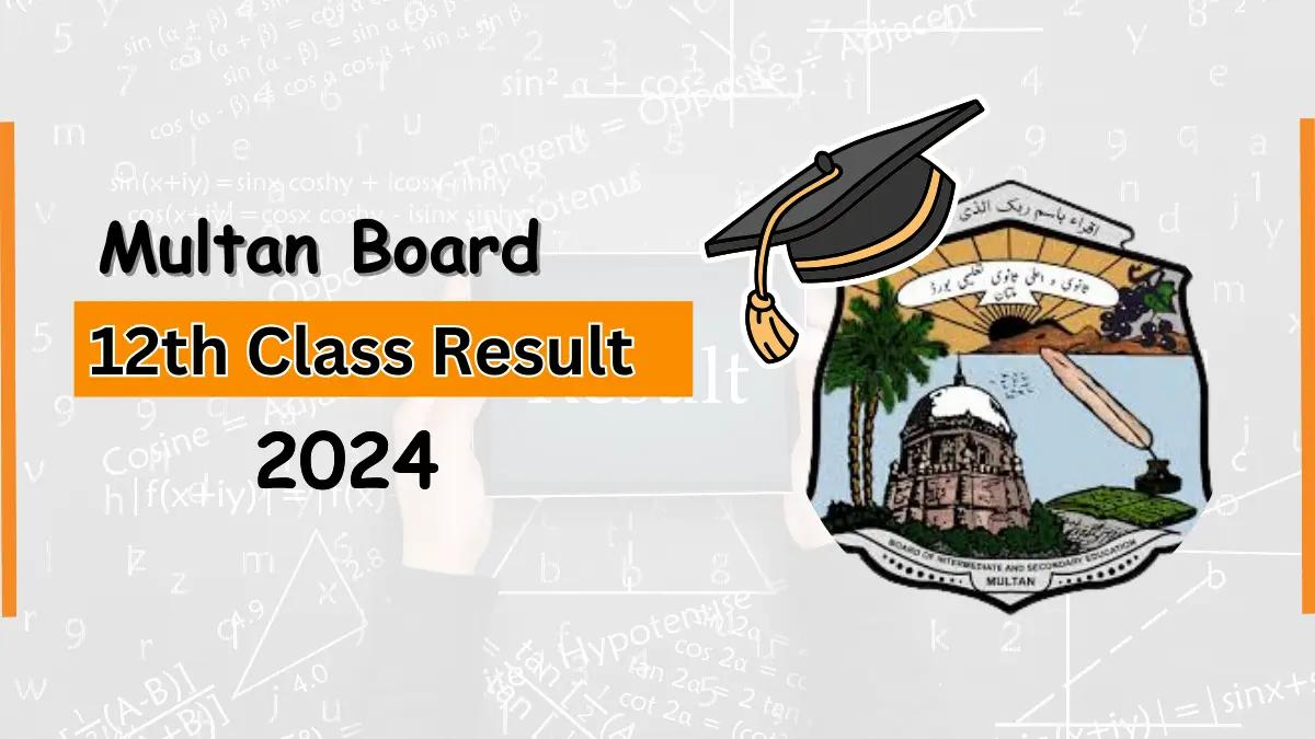 Check Online BISE Multan 12th Class Result 2024