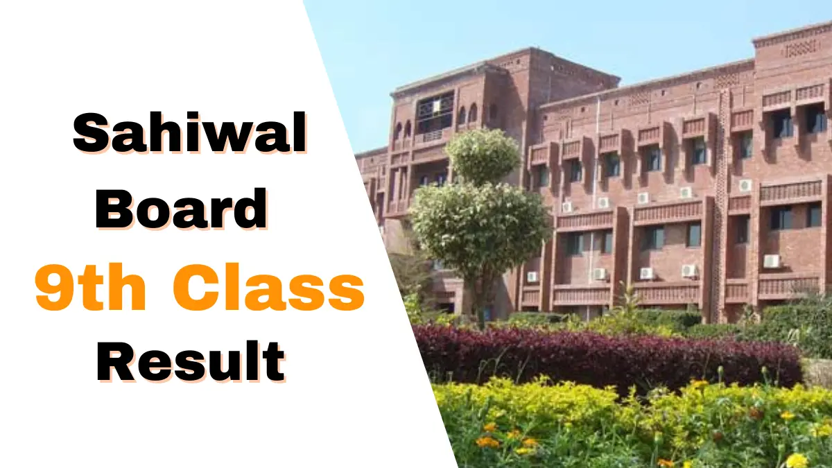 BISE Sahiwal 9th Class Result 2024