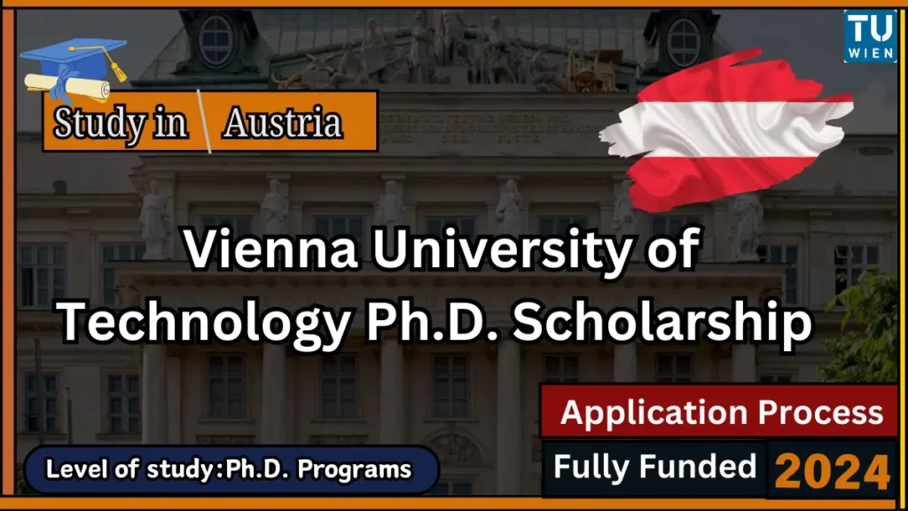 Vienna University of Technology Ph.D. Scholarship 2024 in Austria 1