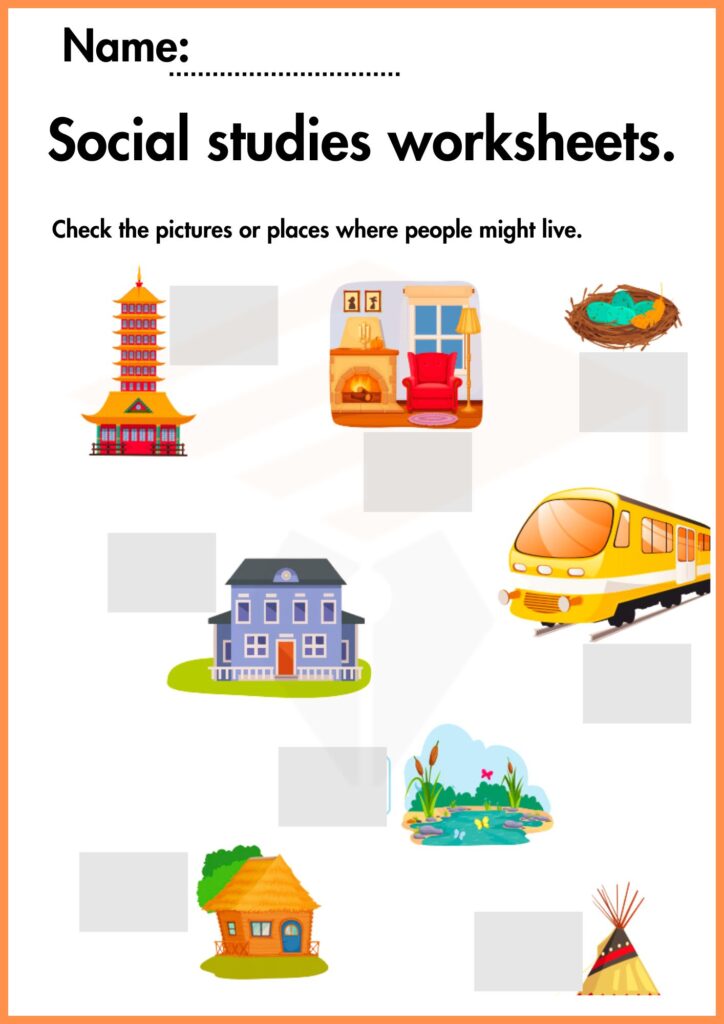 Check the pictures or places where people might live. socail studies 4