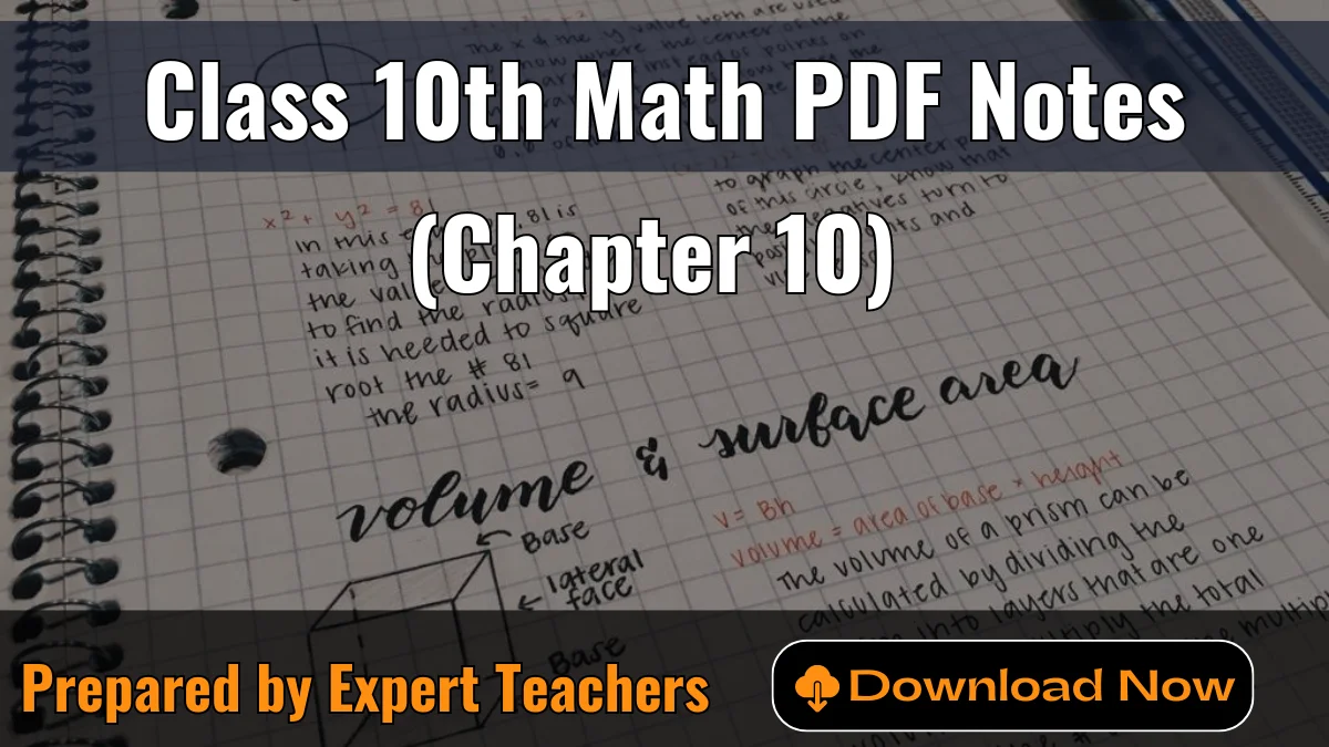 Class 10 Math Notes Chapter 10- Solved Notes