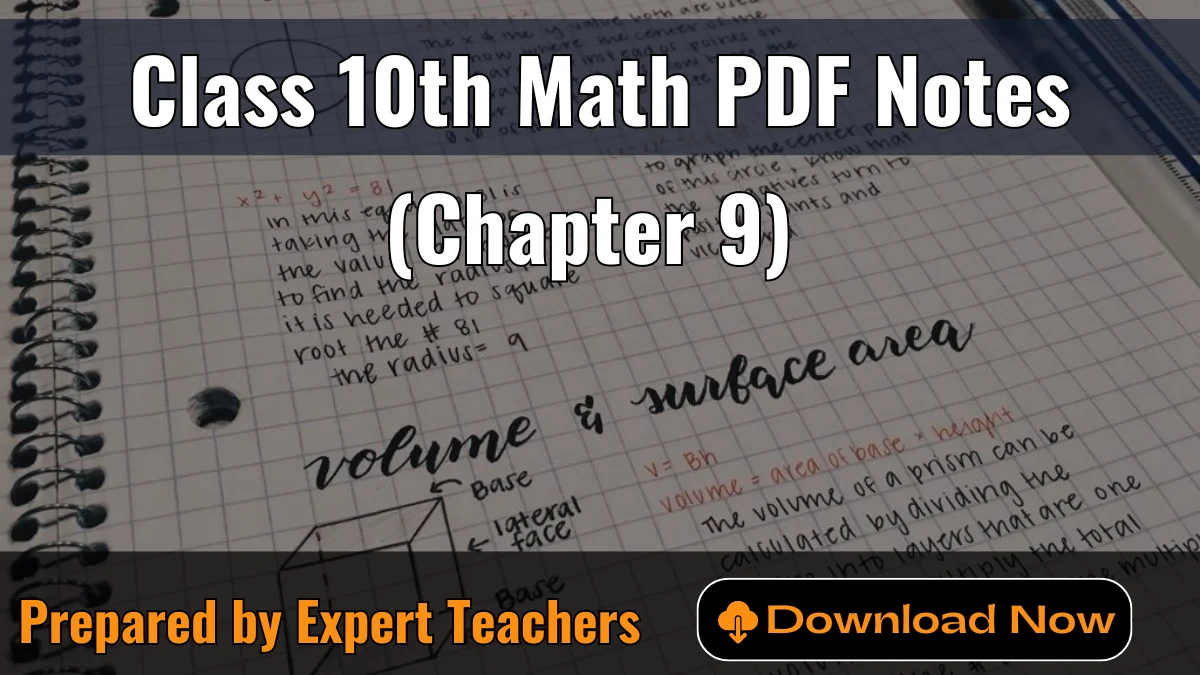 Class 10 Math Notes Chapter 9- Solved Notes