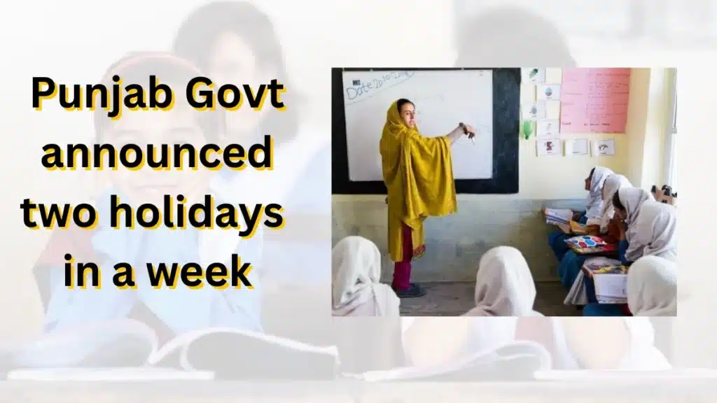 Featured image of Punjab Govt announced two holidays in a week 1