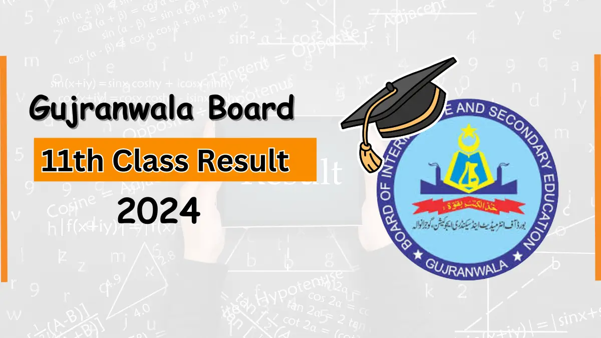 BISE Gujranwala 11th Class Result 2024