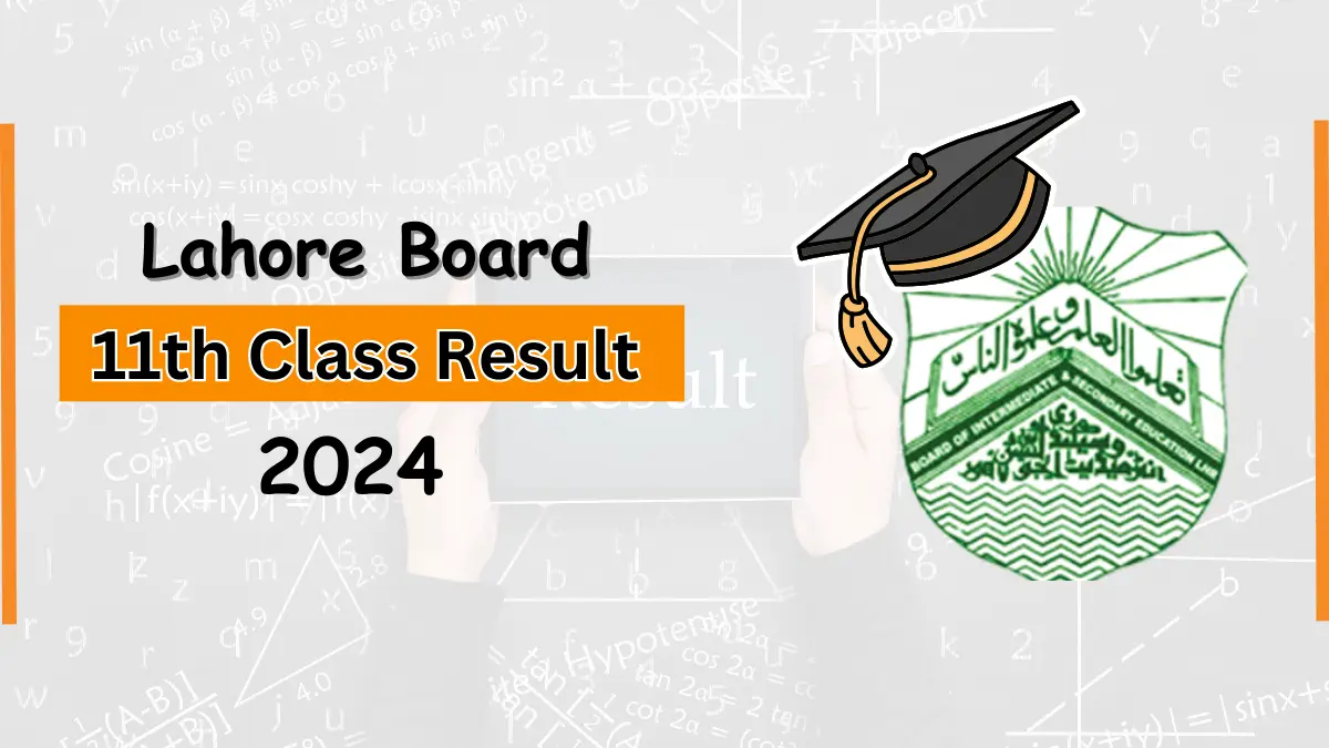 BISE Lahore 11th Class Result 2024