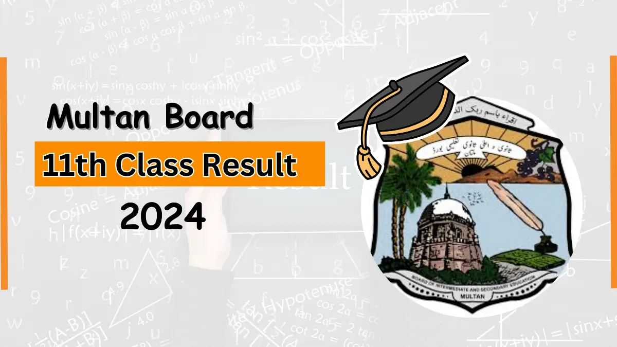 BISE Multan 11th Class Result 2024