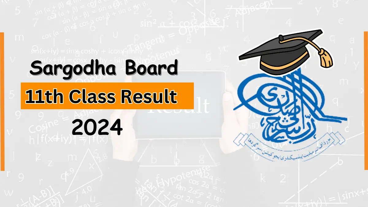 BISE Sargodha 11th Class Result 2024