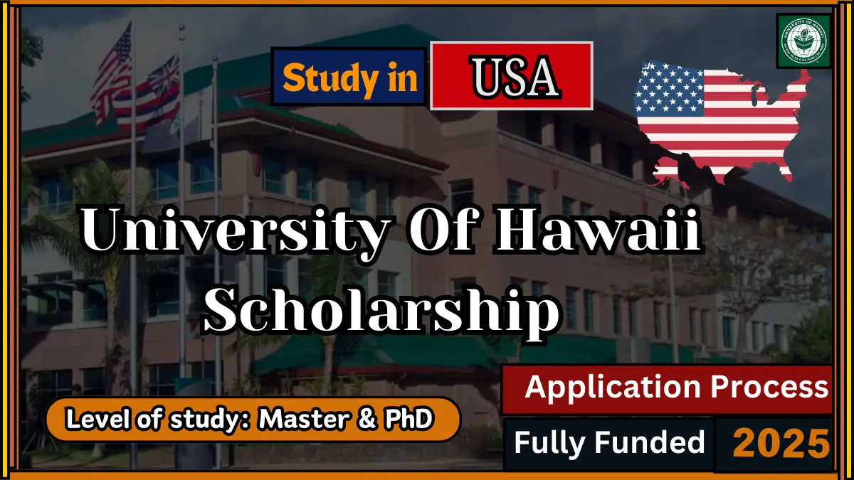 University Of Hawaii Scholarships 2025 in USA Fully Funded